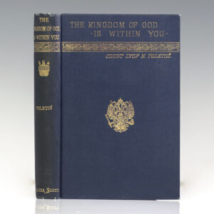 The Kingdom of God is Within You: Or, Christianity Not as a Mystical Doctrine, but as a New Life-Conception.