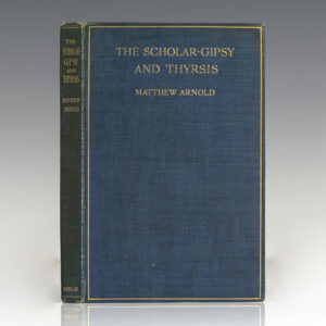 The Scholar-Gipsy and Thyrsis.