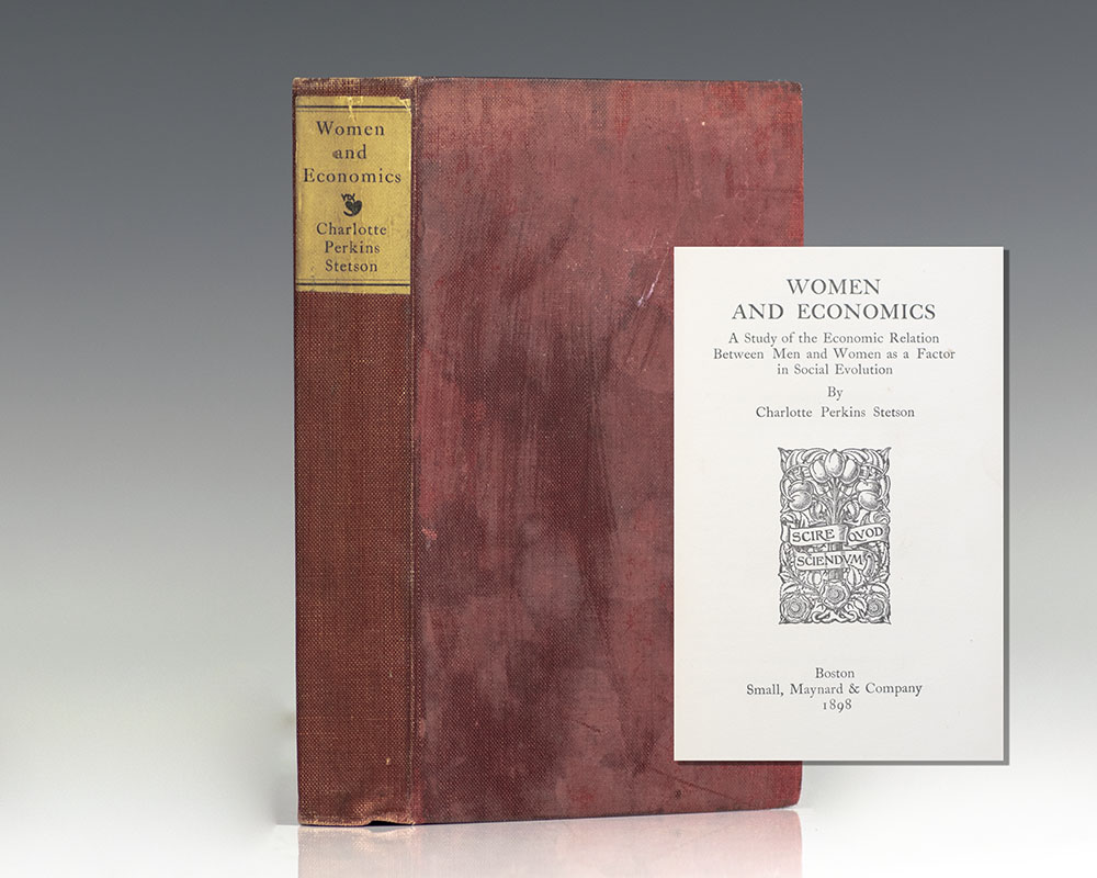 Women and Economics: A Study of the Economic Relation Between Men and Women as a Factor in Social Evolution.