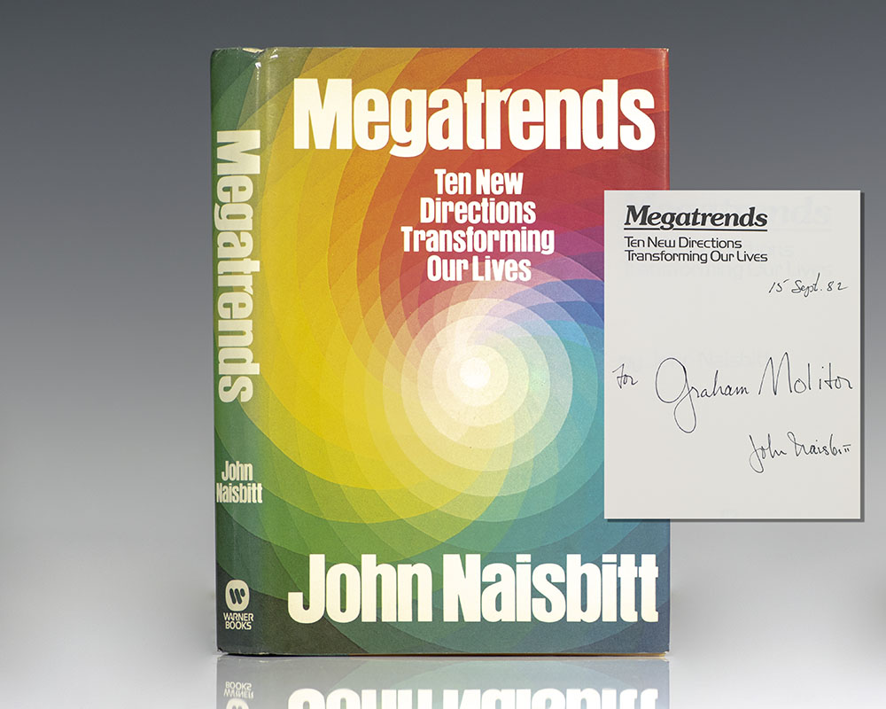 Megatrends: Ten New Directions Transforming Our Lives.