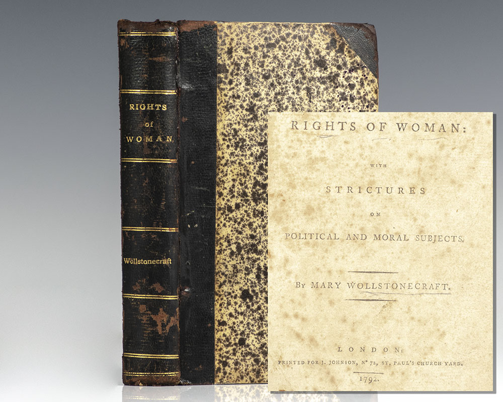 A Vindication of the Rights of Woman: With Strictures on Political and Moral Subjects.