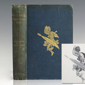 The Matabele Campaign: Being a Narrative of the Campaign in Suppressing the Native Rising in Matabeleland and Mashonaland 1896.