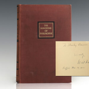 The Mansions of Philosophy: A Survey of Human Life and Destiny.