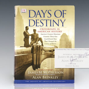 Days of Destiny: Crossroads In American History.