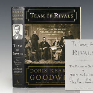 Team of Rivals: The Political Genius of Abraham Lincoln.