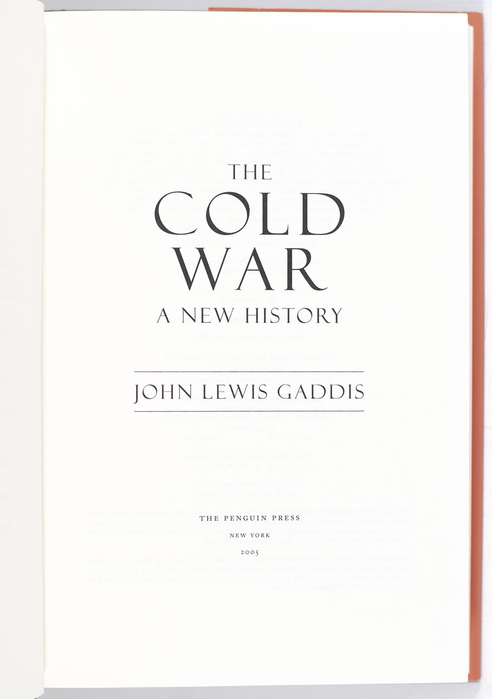 The Cold War: A New History.