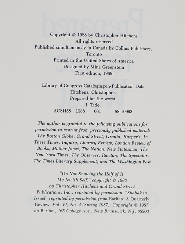 Prepared for the Worst: Selected Essays and Minority Reports.