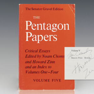 The Pentagon Papers. The Senator Gravel Edition, Volume 5: Critical Essays: Edited By Noam Chomsky and Howard Zinn.