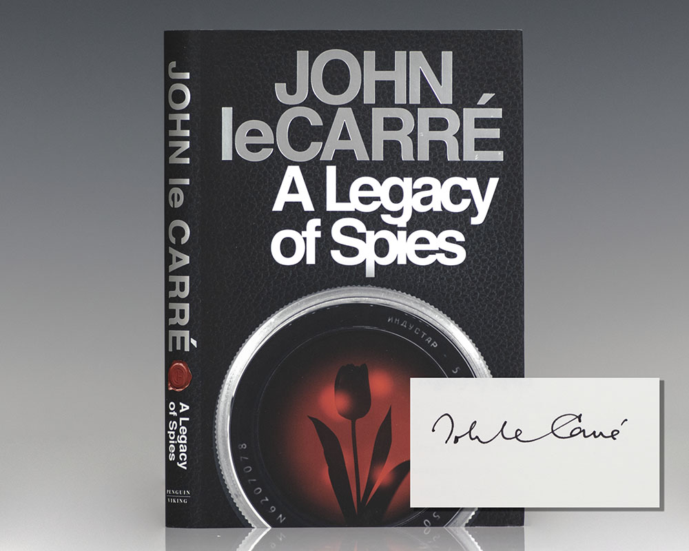 A Legacy of Spies: A Novel.