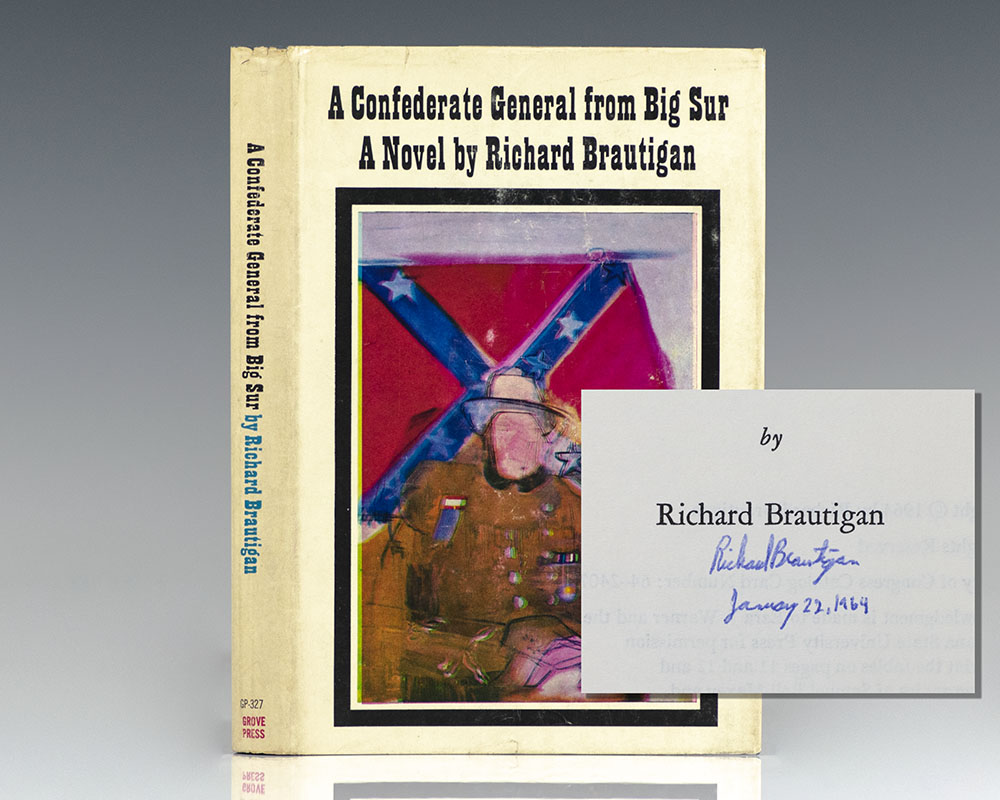 A Confederate General from Big Sur.