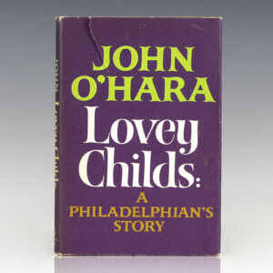 Lovey Childs: A Philadelphian's Story.