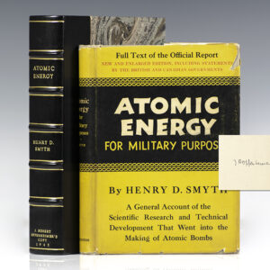 Atomic Energy for Military Purposes: The Official Report on the Development of the Atomic Bomb Under the Auspices of the United States Government, 1940-1945.