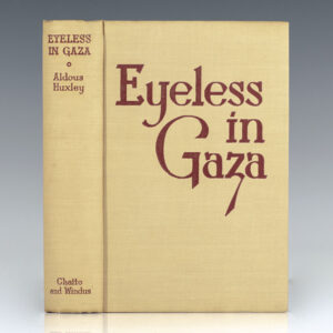 Eyeless in Gaza.