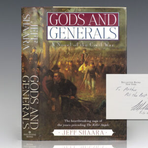 Gods And Generals: A Novel Of The Civil War.