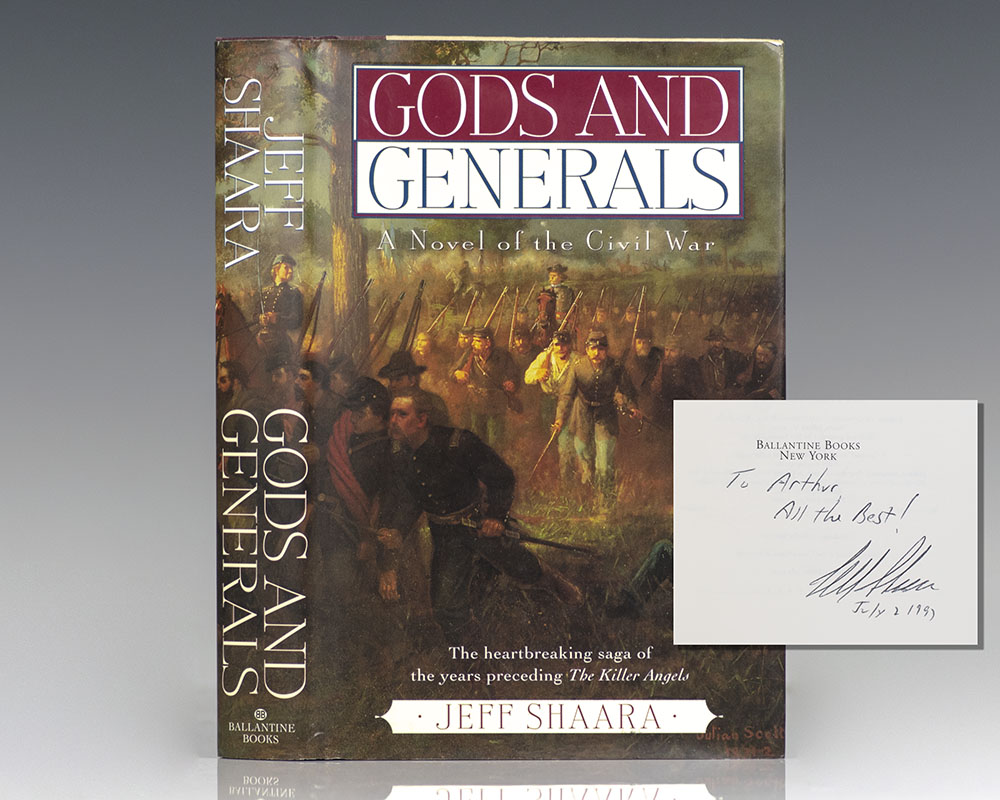 Gods And Generals: A Novel Of The Civil War.