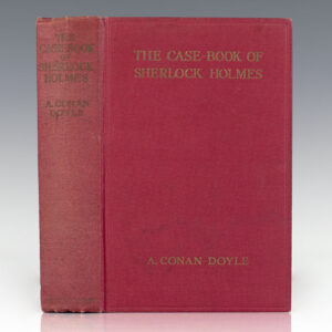 The Case-Book of Sherlock Holmes.