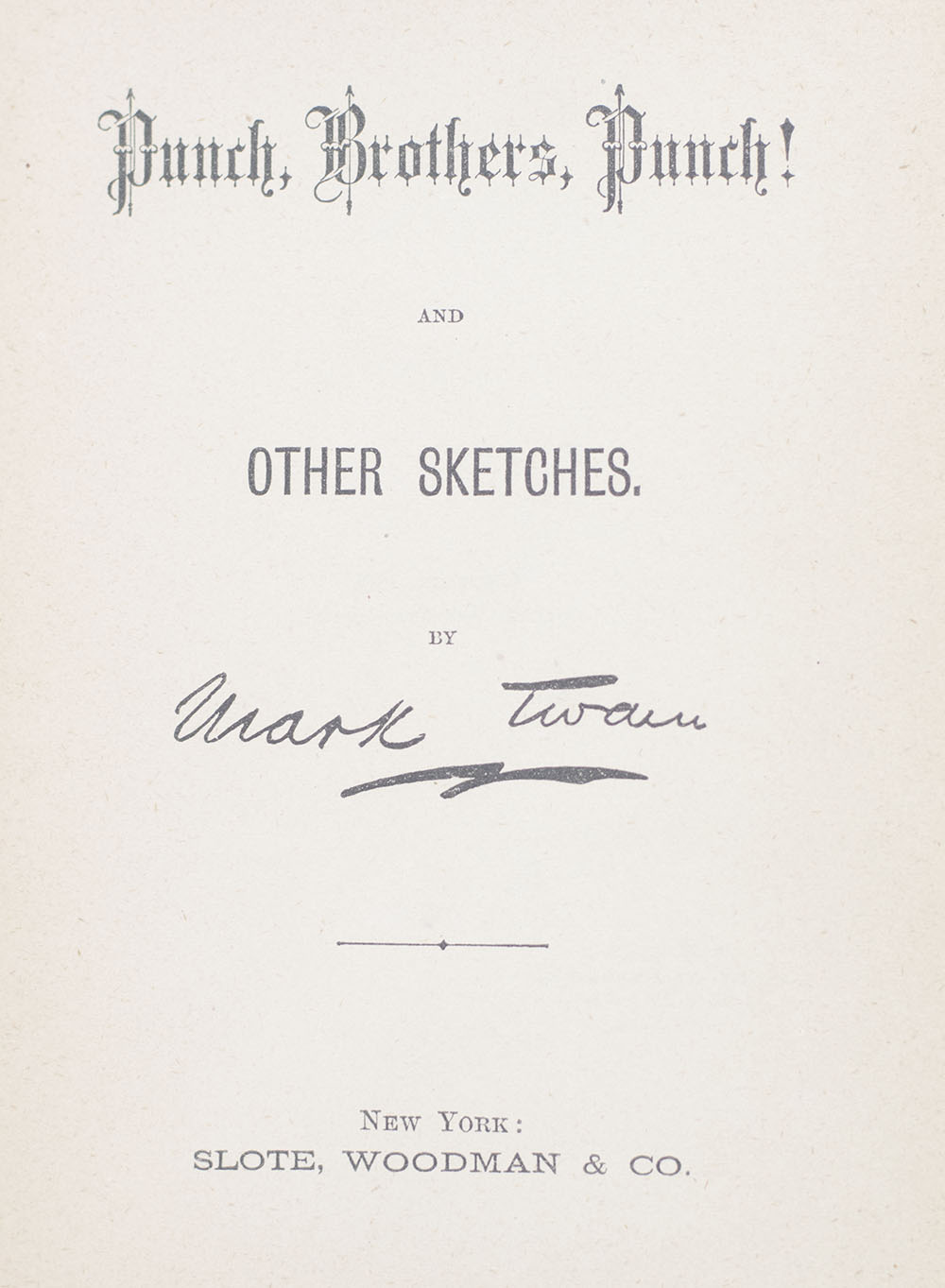 Punch, Brothers, Punch! And Other Sketches by Mark Twain. - Image 2