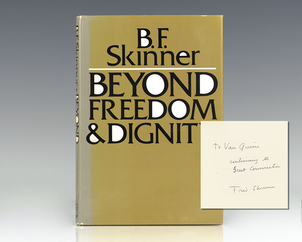 Beyond Freedom and Dignity.