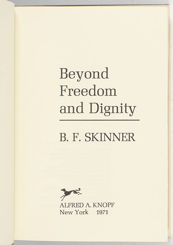 Beyond Freedom and Dignity.