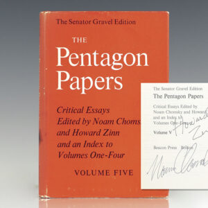 The Pentagon Papers. The Senator Gravel Edition, Volume 5: Critical Essays: Edited By Noam Chomsky and Howard Zinn.