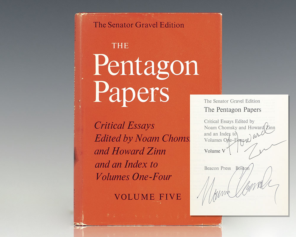 The Pentagon Papers. The Senator Gravel Edition, Volume 5: Critical Essays: Edited By Noam Chomsky and Howard Zinn.