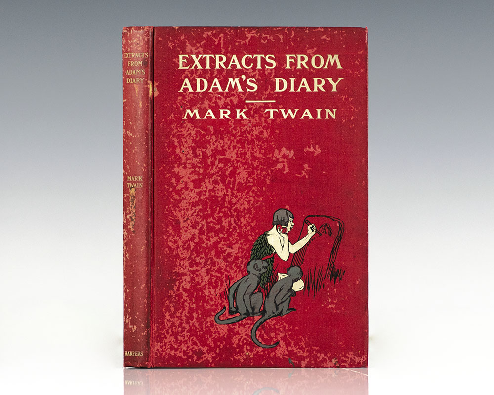 Extracts from Adam's Diary: Translated From the Original MS.
