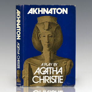 Akhnaton: A Play in Three Acts.