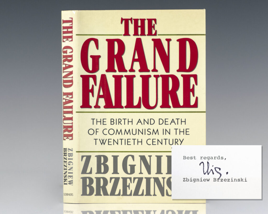 The Grand Failure: The Birth and Death of Communism in the Twentieth Century.