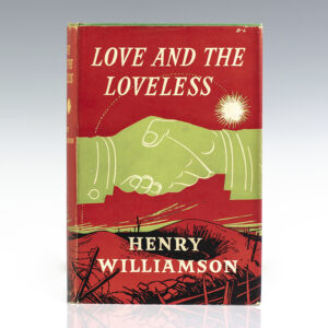 Love and the Loveless: A Soldier's Tale.