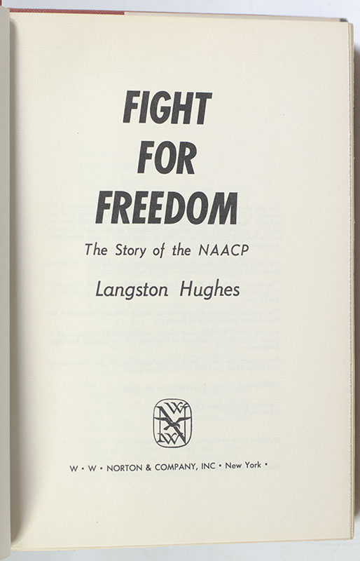 Fight For Freedom: The Story of the NAACP.