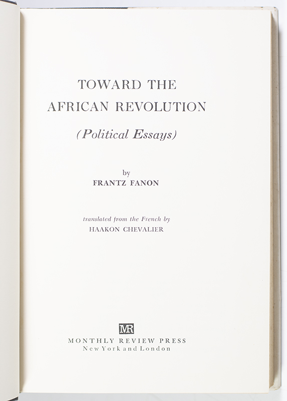 Toward the African Revolution (Political Essays).