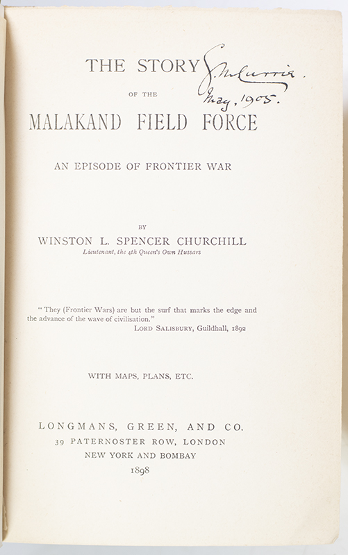The Story of the Malakand Field Force, An Episode of Frontier War.