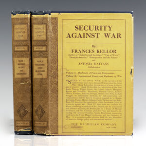 Security Against War: Volume I International Controversies; Volume II Arbitration, Disarmament, Outlawry.