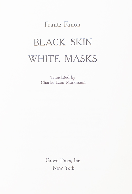 Black Skin, White Masks.