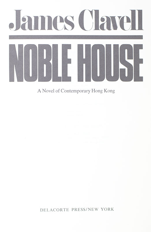 Noble House.