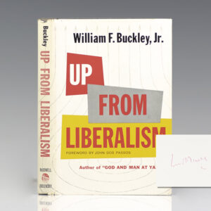 Up From Liberalism.