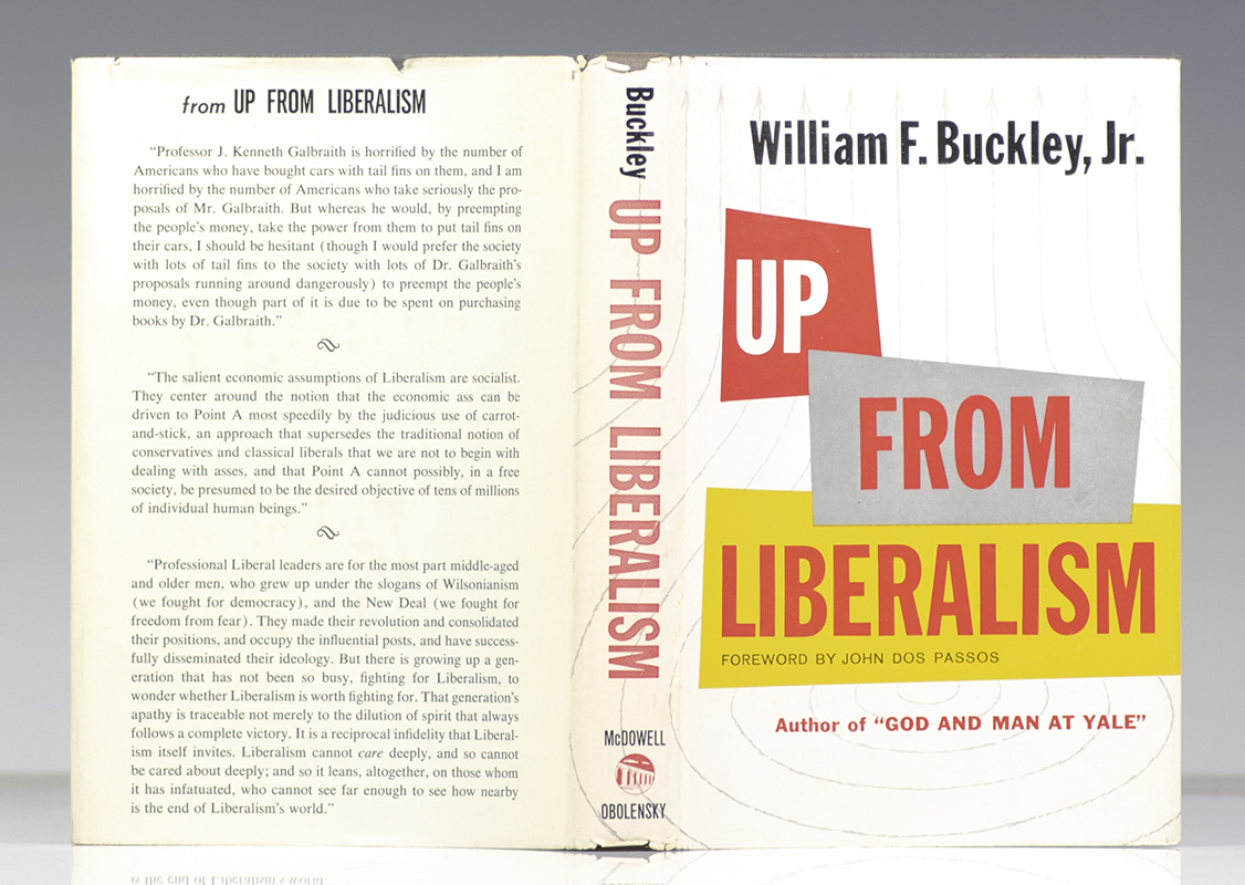 Up From Liberalism.