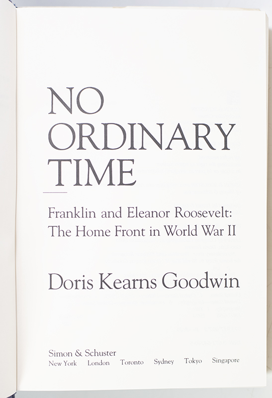 No Ordinary Time: Franklin and Eleanor Roosevelt: The Home Front in World War II.