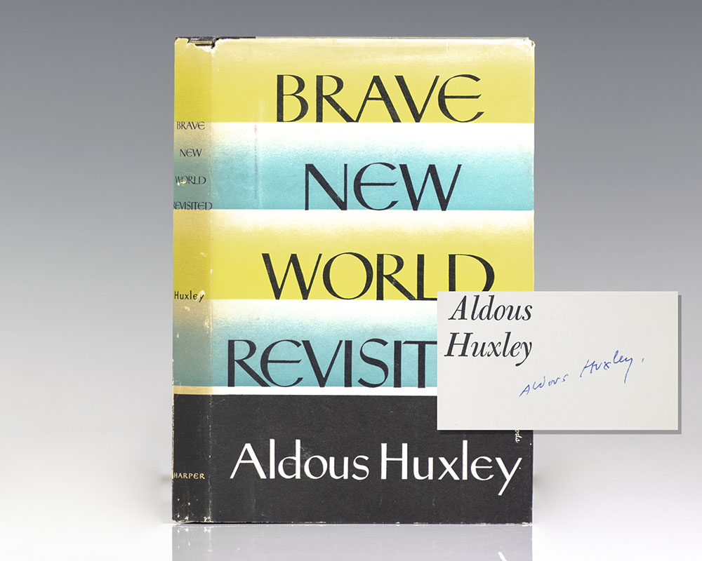 Brave New World Revisited.