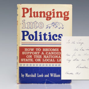 Plunging Into Politics.
