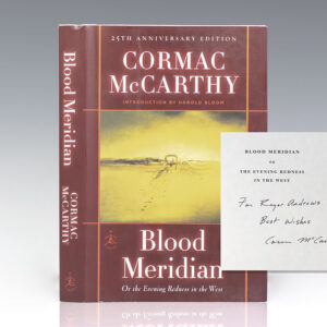 Blood Meridian, or The Evening Redness in the West.