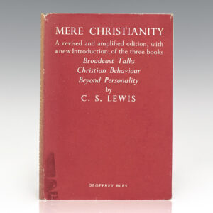 Mere Christianity.