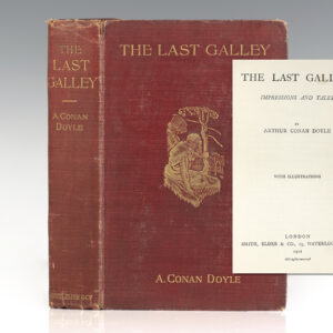 The Last Galley: Impressions and Tales.