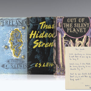 First editions of each volume in C.S. Lewis' acclaimed space trilogy; including the dedicatee's copy of Out of the silent planet; inscribed by C.S. Lewis' brother Warren Hamilton Lewis