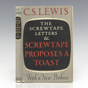 The Screwtape Letters and Screwtape Proposes a Toast.