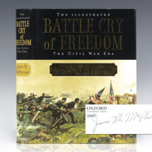 The Illustrated Battle Cry of Freedom: The Civil War Era.