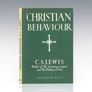 A Christian Behaviour: A Further Series of Broadcast Talks.