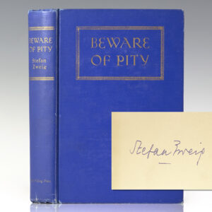 Beware of Pity.