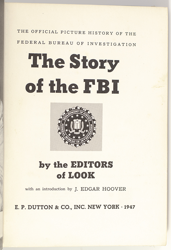 The Story of the FBI.