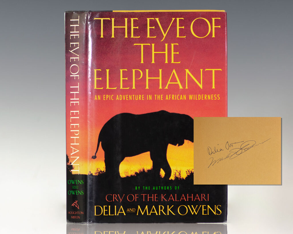 The Eye of the Elephant: An Epic Adventure in the African Wilderness.